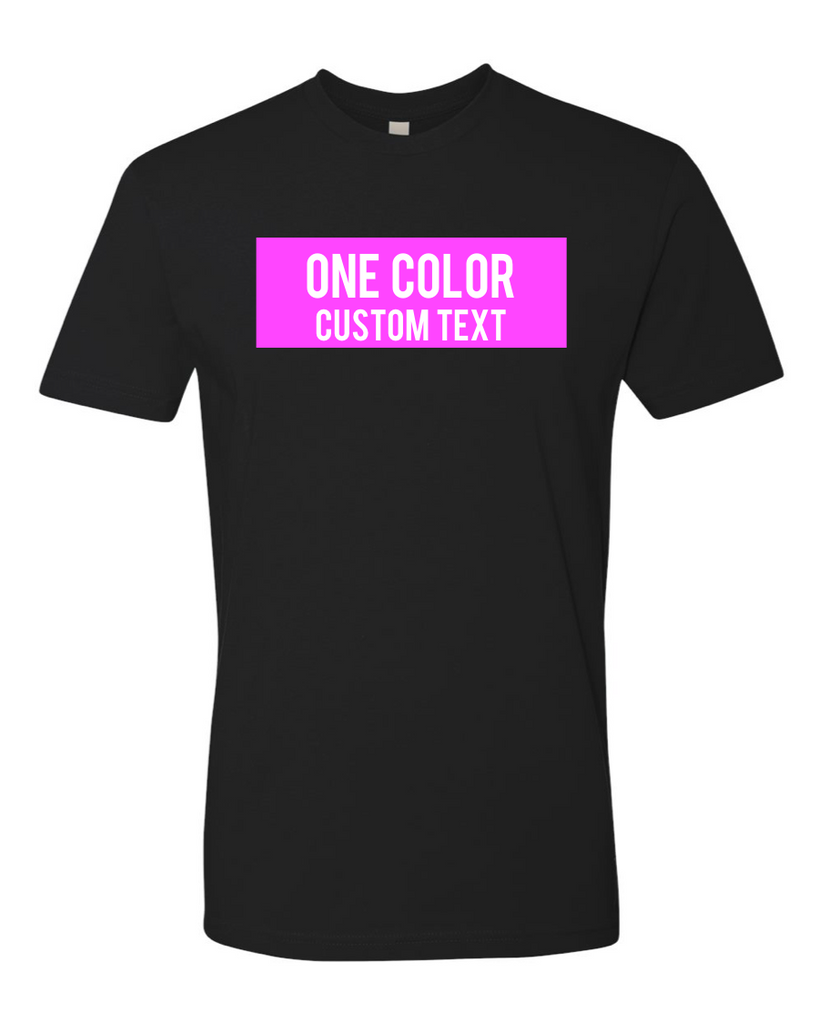 Custom One Color T-shirt
