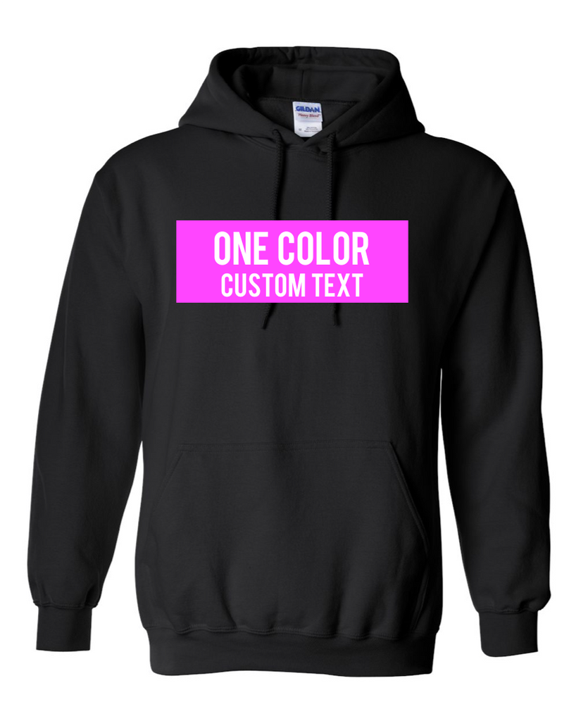 Custom One Color Hoodie The Pink Sweat Shop