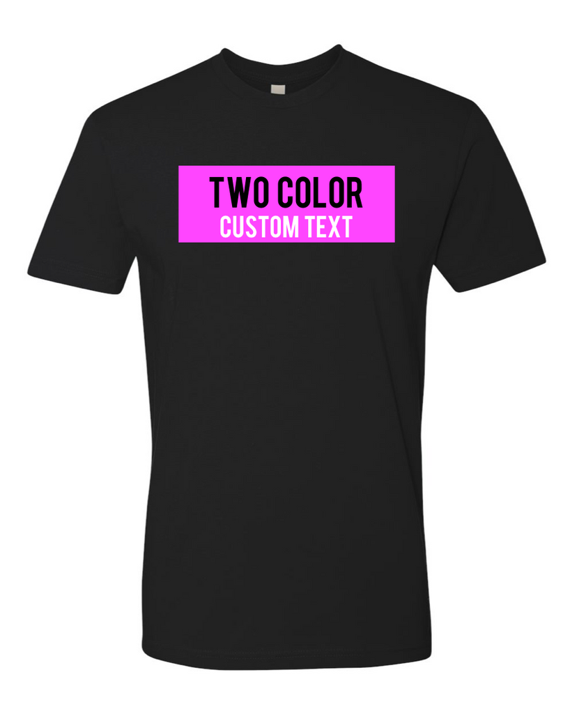 Custom Two Color T-shirt